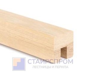 Деревянный поручень для стеклянных ограждений из массива дуба с пазом на стекло 40х40 мм