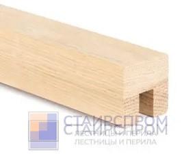Поручень для стеклянных ограждений из дуба 40-40 мм на стекло
